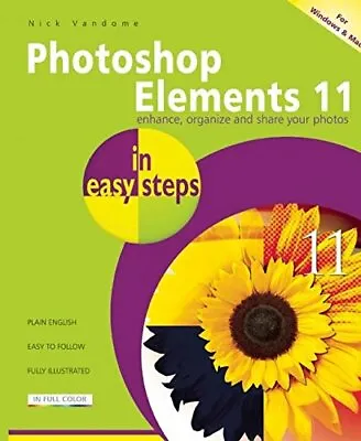 £2.88 • Buy (Good)-Photoshop Elements 11 In Easy Steps (Paperback)-Nick Vandome-1840785802