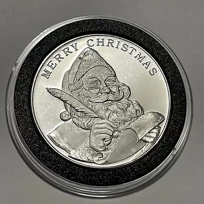 Merry Christmas Santa Making List Holiday Coin 1 Troy Oz .999 Fine Silver Round • $55