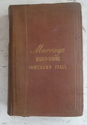 Vintage Book 1852 Murray's Handbook Of Northern Italy Map & Plans Venice Tuscany • $49.77