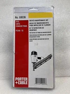 Porter Cable 60036 Nailer Driver Overhaul Maintenance Kit Fits: FC350-T2 • $79.99