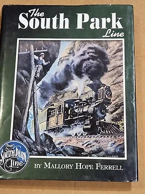 The South Park Line - By Mallory Hope Ferrell - 368 Pages • $63.95