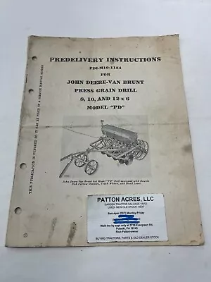 Predelivery Instruc. For John Deere-Van Brunt Press Grain Drill 8 10 Model  PD  • $8