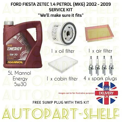 Ford Fiesta 1.4 Zetec 02-09 Full Service Kit (mk6) Petrol Oil Air Cabin + Plugs • £66.69
