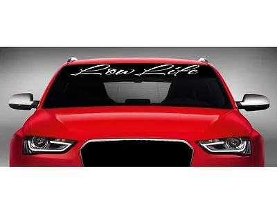 40  Low Life Car Decal Sticker Windshield Banner JDM Lowrider Stance 20 COLORS! • $10.49