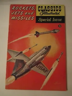 $57.50 • Buy 1960 Rockets Jets And Missiles Comics Classics Illustratrated  - Lot B