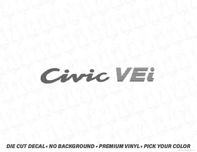 Civic VEi Rear Hatch Trunk Decal For 92-96 EG EH EK EJ 1.5L D15Z1 D16 D15 Single • $10.99