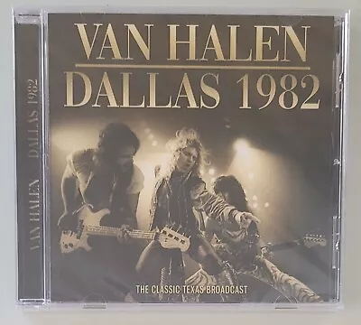 Van Halen Dallas 1982 The Classic Texas Broadcast New CD Rock David Lee Roth • $17.99