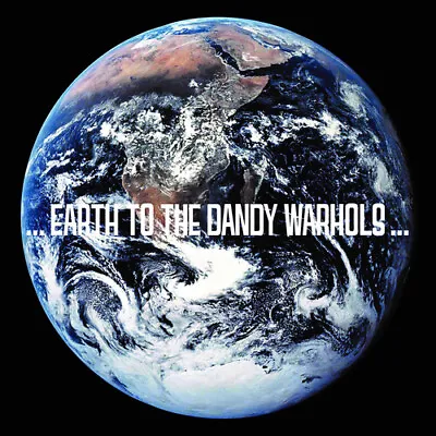 The Dandy Warhols - ...Earth To The Dandy Warhols... (2023 Repress) [New Vinyl L • £30.73