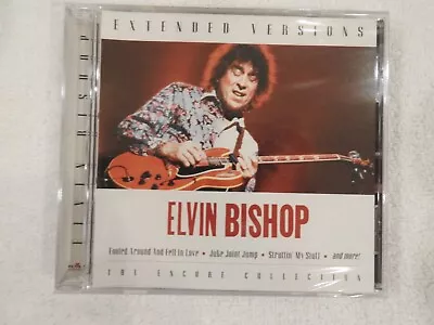 Elvin Bishop  Extended Versions  BRAND NEW CD! STILL SEALED! ONLY NEW & SEALED! • $16.99