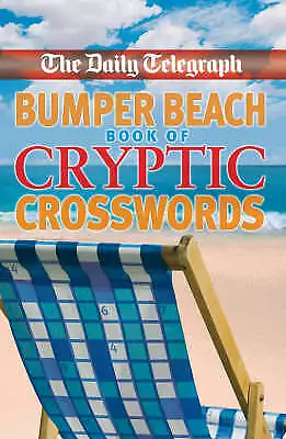 The Daily Telegraph Big Cryptic Bumper Beach Crosswords By Telegraph Group... • £6.16