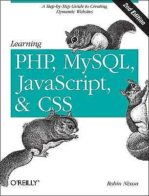£3.27 • Buy Robin Nixon : Learning PHP, MySQL, JavaScript, And CSS FREE Shipping, Save £s