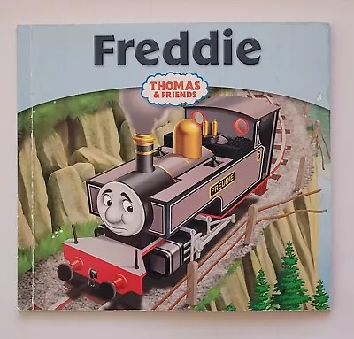 Freddie - My Thomas Story Library Book Number 45 • £2.99