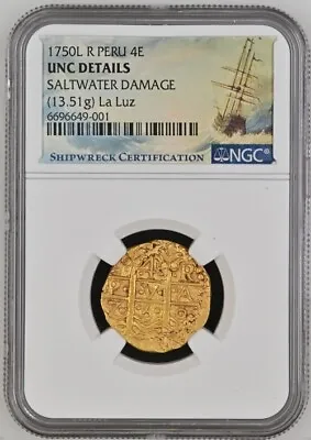 1750 R Lima Peru Gold Cob 4 Escudos Ngc Unc Details La Luz Shipwreck • $18500