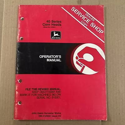 John Deere Operator's Manual OM-H120051  40 Series Corn Head • $17.95