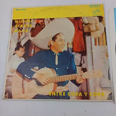 Miguel Aceves Mejia Original LP 1970s Entre Copa Y Copa EX Stereo RCA MKS-1118 • $8.11