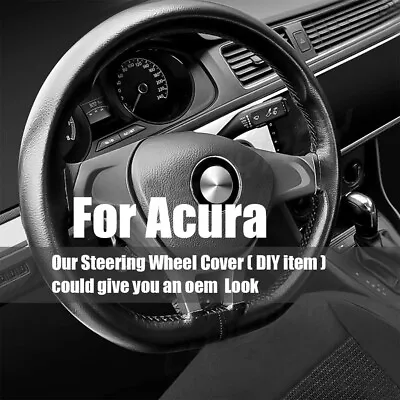 15  Steering Wheel Cover Genuine Leather For Acura • $26.64