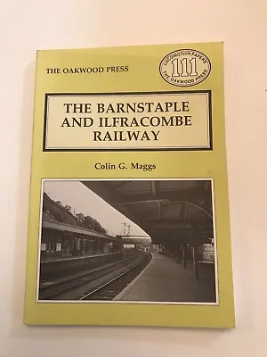 The Barnstaple And Ilfracombe Railway • £8