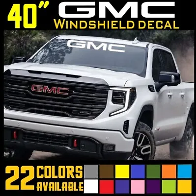 Windshield Banner Vinyl Decal Sticker 40  X 5.5  For GMC Muscle TRUCK SUV CAR • $17.59