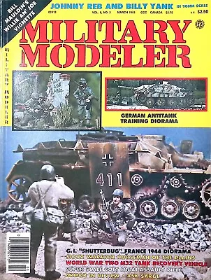 Military Modeler Magazine March 1981 WWII M32 Tank Recovery Vehicle • $15.99