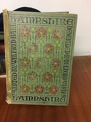 £30 • Buy Hampshire Painted By Wilfrid Ball  Described By Rev Telford Varley 1909 Hardback