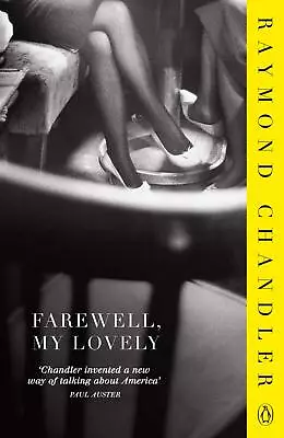 Farewell My Lovely (Phillip Marlowe) By Chandler Raymond • £1.68