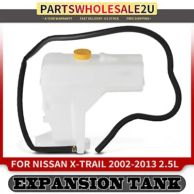 New Front Engine Coolant Reservoir Tank With Cap For Nissan X-Trail 02-13 2.5L • $25.89
