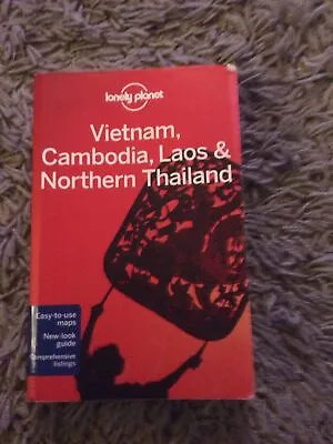 £2.40 • Buy Lonely Planet Vietnam, Cambodia, Laos & Northern Thailand By Greg Bloom, Lonely