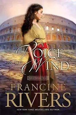 A Voice In The Wind By Francine Rivers (English) Paperback Book • $20.58