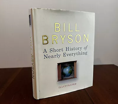 A Short History Of Nearly Everything By Bill Bryson 🖋️ Hardcover • $29.99