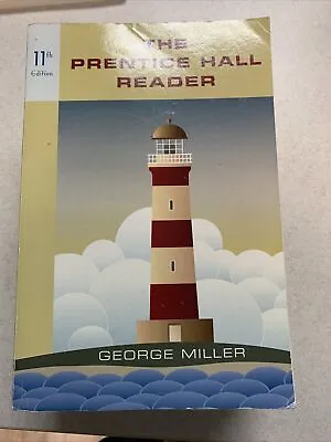 $23 • Buy The Prentice Hall Reader By George E. Miller (2014, Trade Paperback)