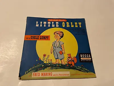 10  78 RPM Little Orley Told By Uncle Lumpy Decca Records 1948 2 Record Set • $19.02