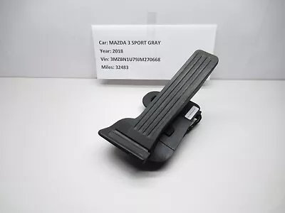 2018 Mazda 3 Sport Gas Accelerator Pedal Oem Ghk3-41600-g & Cflo • $56.98