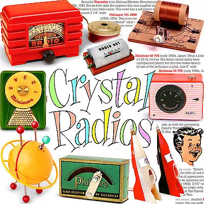 TOY CRYSTAL RADIOS Volume ONE - 70 Amazing Vintage Radios In Fun Full-color Book • $32