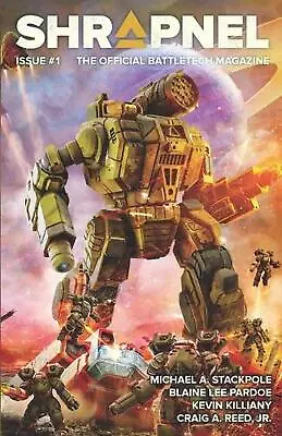 BattleTech: Shrapnel Issue #1 By Michael A. Stackpole (English) Paperback Book • $36.61