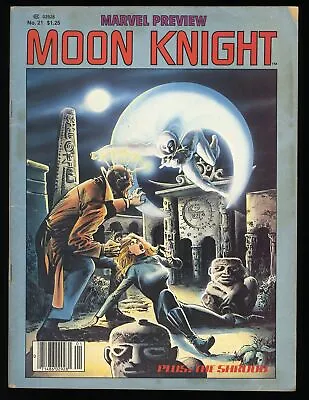 Marvel Preview #21 FN+ 6.5 Moon Knight! Bill Sienkiewicz Cover Art! Marvel 1980 • $28