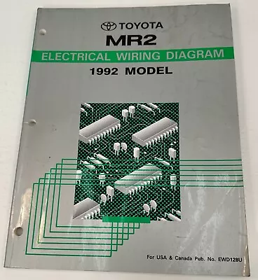 1992 Toyota  OEM  MR2   Repair Manual  ELECTRICAL WIRING DIAGRAM EWD128U • $29.95