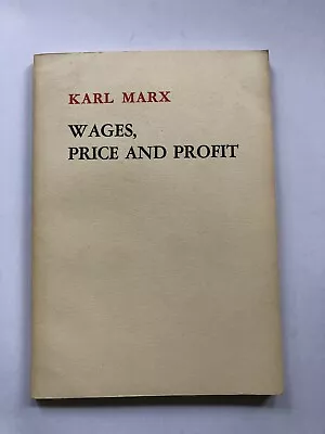 Wages Price And Profit Karl Marx Foreign Languages Press Peking 1973 Good • £12.50