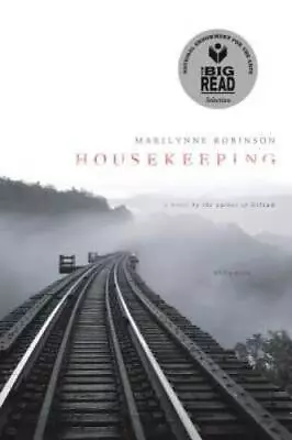 Housekeeping: A Novel - Paperback By Robinson Marilynne - ACCEPTABLE • $3.78