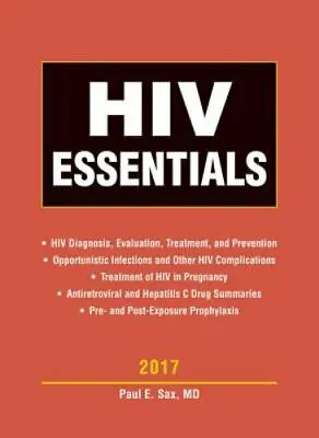 HIV Essentials 2017 - Paperback Paul E Sax 9781284124705 New • $36.43