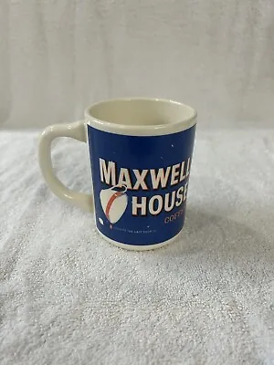 VTG Maxwell House Coffee Mug Cup Made In USA “Good Till The Last Drop   8 Ounces • $9.99