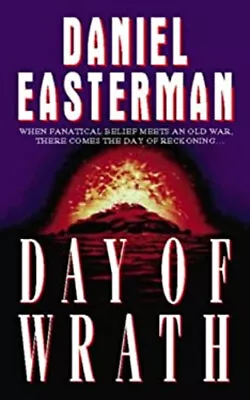 Day Of Wrath Paperback Daniel Easterman • £4.73