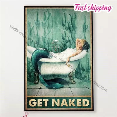 Mermaid Get Naked Room Dcor For Restroom Poster Wall Art Vertical • $19.54