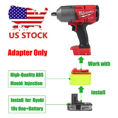 1 Adapter Upgarde For Milwaukee M18 (Not Older V18) Tools To Ryobi 18v Battery • $19.99