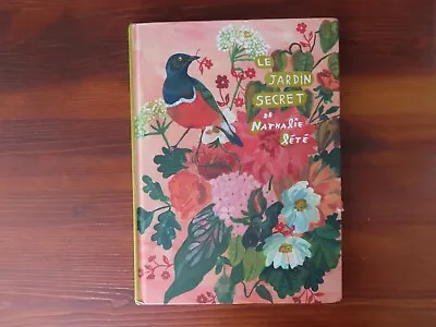 $66.89 • Buy Le Jardin Secret De Nathalie Lete  [Hardcover]