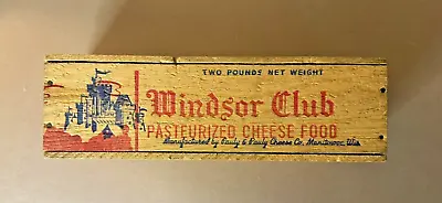 Vintage Windsor Club Two Pound American Cheese Wooden Advertising Box • $6.50