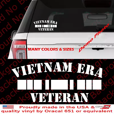 Vietnam  ERA Veteran Vinyl Window Decal USA Combat Fight For Freedom AY065V • $4.99