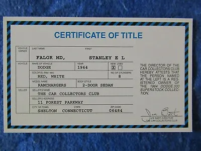 The Car Collectors Club – Certificate Of Title – 1964 Dodge Ramchargers • $25