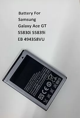 Battery For Samsung Galaxy Ace GT S5830i S5839i EB 494358VU • £4.98