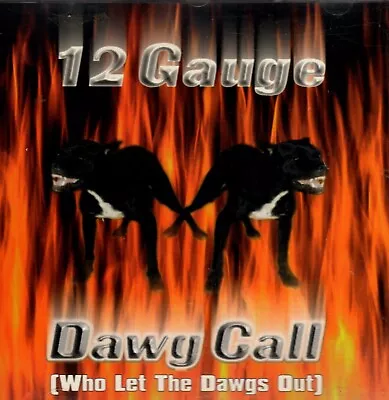 12 Gauge - Dawg Call CD • $9.99