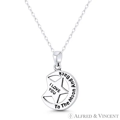 I Love You To The Moon & Back + Star Charm Oxidized .925 Sterling Silver Pendant • $20.39